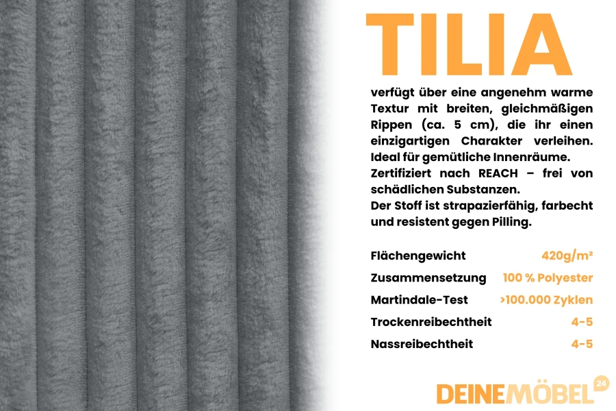 Eigenschaften des TILIA Cordstoffes: Strapazierfähiges Polyester mit 100.000 Martindale.