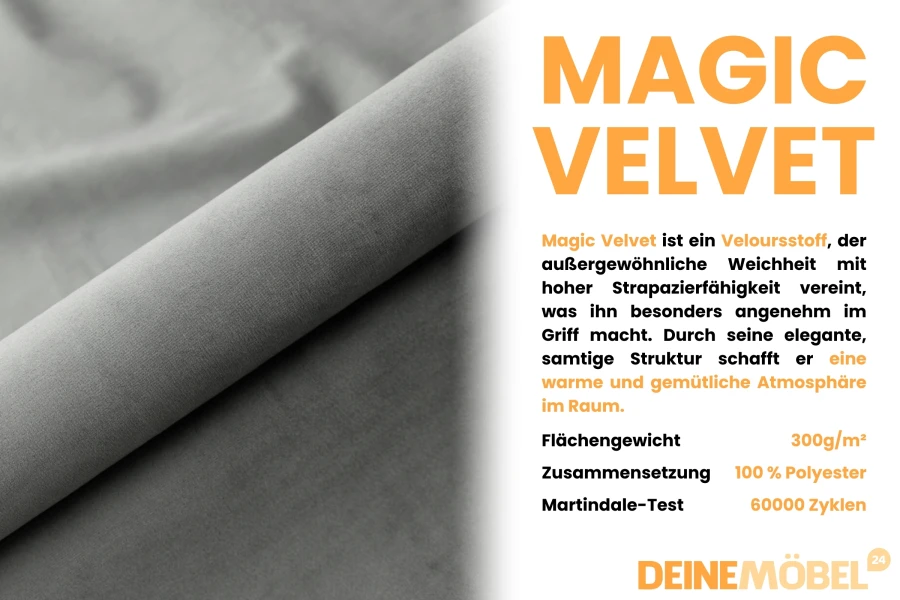 Eigenschaften des Magic Velvet Stoffes: Weicher, strapazierfähiger Velours für Polstermöbel.
